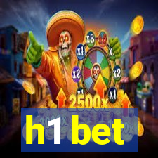 h1 bet